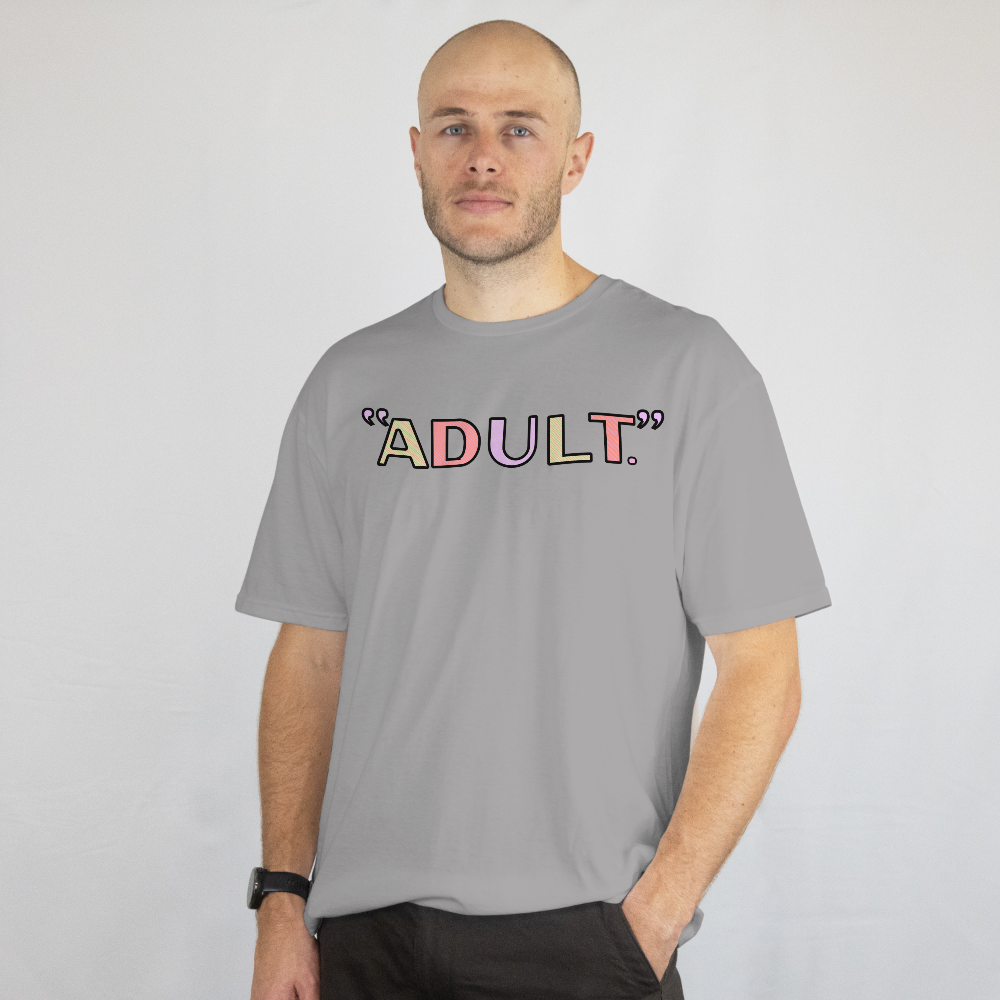 "ADULT" TEE
